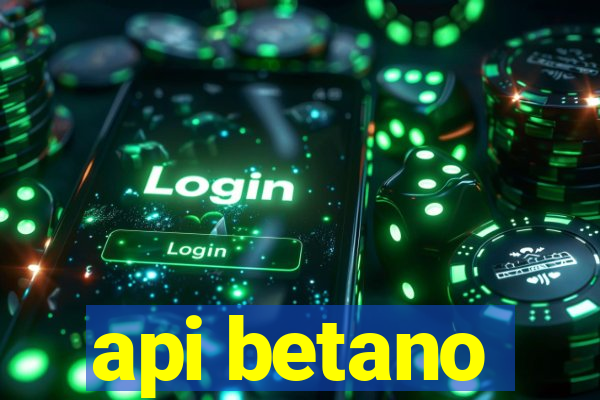 api betano
